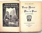 Voyage Musical aux Pays du Passé 1919 Rolland - Galanis (il), Antiek en Kunst, Antiek | Boeken en Bijbels, Ophalen of Verzenden