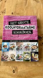 Het grote koolhydraadarme kookboek, Ophalen of Verzenden, Zo goed als nieuw