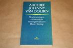 Archief Johnny van Doorn. Beschouwingen en interviews., Ophalen of Verzenden, Gelezen, Nederland