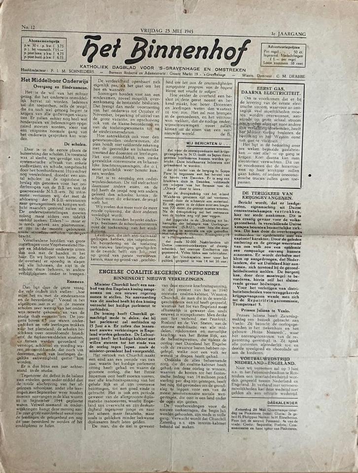 Het Binnenhof, 25 mei 1945 (ook nog andere data)., Verzamelen, Tijdschriften, Kranten en Knipsels, Krant, Nederland, 1940 tot 1960