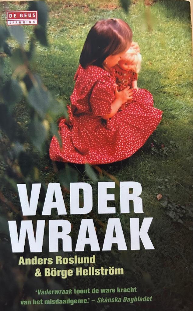 Anders Roslund & Börge Hellström - Vaderwraak, Boeken, Thrillers, Zo goed als nieuw, Ophalen of Verzenden