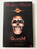 GlooM, Markus Mayer - Boek met voorwoord van HR Giger, Verzenden, Gelezen, Kunst en Cultuur
