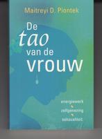 De tao van de vrouw Maitreyi Piontek, Boeken, Ophalen of Verzenden, Zo goed als nieuw, Spiritualiteit algemeen