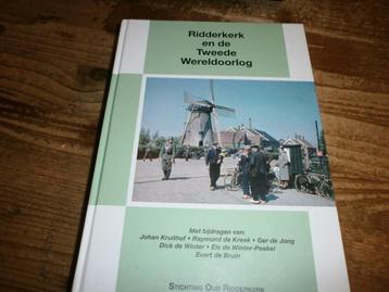 ridderkerk in de tweede wereldoorlog met fotos uit wo2 beschikbaar voor biedingen