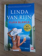 Linda van Rijn - Playa Blanca, Linda van Rijn, Ophalen of Verzenden, Zo goed als nieuw, Nederland