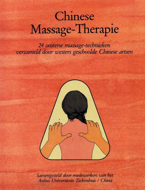 Chinese Massage Therapie / 9789060303788, Boeken, Esoterie en Spiritualiteit, Zo goed als nieuw, Instructieboek, Overige onderwerpen