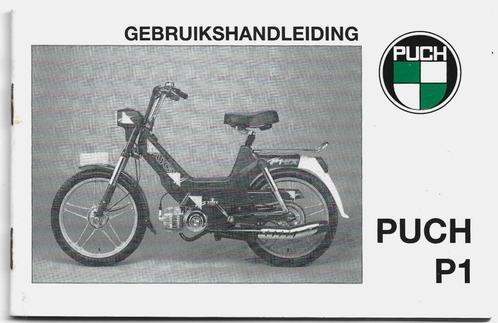 Puch P1 Gebruikershandleiding instructieboek (7244z), Fietsen en Brommers, Handleidingen en Instructieboekjes, Zo goed als nieuw