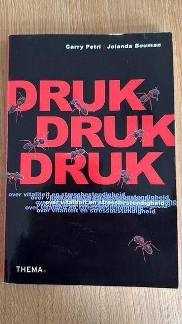 Carry Petri - Druk, druk, druk beschikbaar voor biedingen