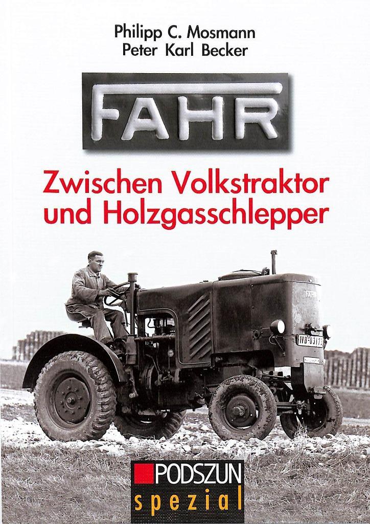 Fahr zwischen Volkstraktor und Holzgasschlepper, Boeken, Vervoer en Transport, Nieuw, Tractor en Landbouw, Verzenden