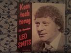 Leo smits           Kom toch terug, Ophalen of Verzenden, Zo goed als nieuw, Nederlandstalig, Single