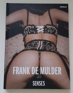 Frank de Mulder - Senses - 2012 - small edition - 168 pag., Fotografen, Verzenden, Frank De Mulder, Zo goed als nieuw
