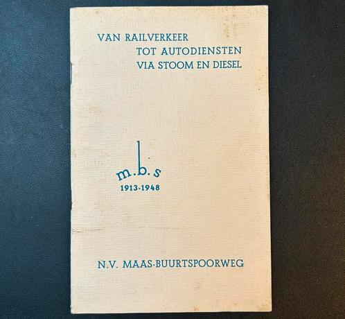 Brochure Maas-Buurtspoorweg ‘Van railverkeer tot …’ (1948), Verzamelen, Spoorwegen en Tramwegen, Gebruikt, Trein, Boek of Tijdschrift