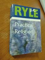 Nr. 679 J.C. Ryle, Practical Religion, Christendom | Protestants, Ryle, J.C., Ophalen of Verzenden, Zo goed als nieuw
