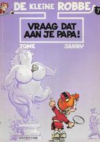 De Kleine Robbe - Nr. 7: Vraag dat aan je papa !, Boeken, Stripboeken, Eén stripboek, Ophalen of Verzenden, Gelezen