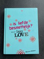 Is liefde besmettelijk? - Izzy Love, Manon Sikkel, Ophalen of Verzenden, Zo goed als nieuw