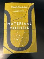 Materiaalmostheid - Marek Šindelka, Ophalen of Verzenden, Gelezen, Nederland