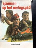 Spionnen op het oorlogspad, Ophalen of Verzenden, Gelezen, Kurt Singer