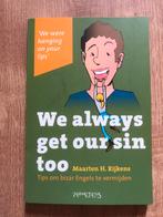 Boek ‘We always get our sin too’ - nieuw, Ophalen of Verzenden, Nieuw, Maarten H. Rijkens, Overige typen
