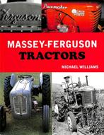 Massey Ferguson Tractors, Boeken, Nieuw, Michael Williams, Tractor en Landbouw, Verzenden