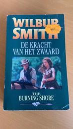 Wilbur Smith - De kracht van het zwaard, Ophalen of Verzenden