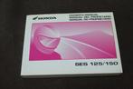 Honda SES 125 150 2002 scooter owner's manual, Motoren, Ophalen of Verzenden, Honda