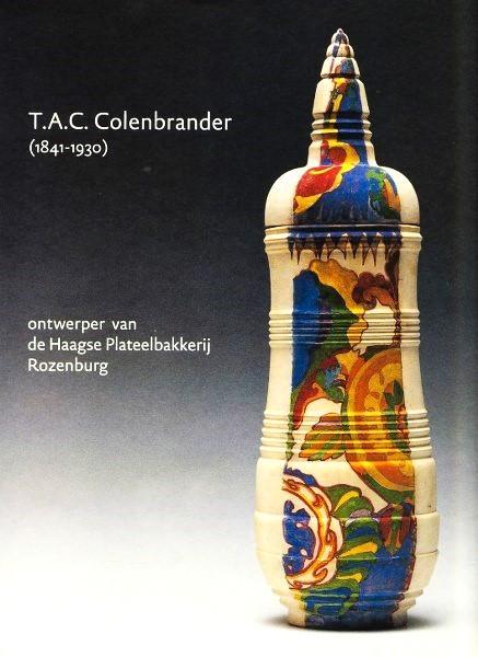 Eliens - T.A.C. Colenbrander 1841-1930, Boeken, Kunst en Cultuur | Beeldend, Nieuw, Overige onderwerpen, Ophalen