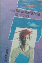 Boek Jeugd 13+: De werkelijkheid is anders; Zibby Oneal,ZGAN, Ophalen, Zo goed als nieuw, Zibby Oneal
