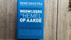 René Diekstra - Wegwijzers naar een hemel op aarde, René Diekstra, Ophalen of Verzenden, Zo goed als nieuw, Persoonlijkheidsleer