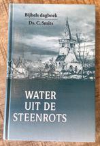 Ds. C. Smits – Water uit de steenrots, Boeken, Christendom | Protestants, Ophalen of Verzenden, Ds. C. Smits, Zo goed als nieuw