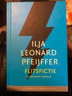 Ilja Pfeijffer - Flitsfictie, Ophalen of Verzenden, Zo goed als nieuw, Ilja Pfeijffer