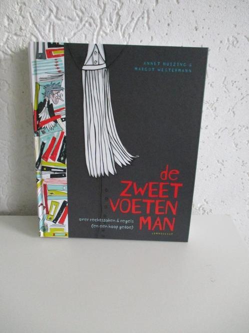 De zweetvoetenman over rechtszaken & regels Annet Huizing, Boeken, Kinderboeken | Jeugd | 13 jaar en ouder, Nieuw, Ophalen of Verzenden