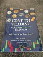 Crypto Trading voor Ambitieuze Beginners, Boeken, Ophalen of Verzenden, Zo goed als nieuw, Overige onderwerpen, Jelle Peters en Jan Robert Schutte