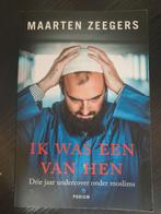 Ik Was Een Van Hen - Maarten Zeegers, Ophalen of Verzenden, Gelezen, Maarten Zeegers
