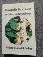 Homeopathie Bachremedies en Californische bloesemtherapie, Boeken, Ophalen of Verzenden, Gelezen, Niet van toepassing, P pelsma R Kleipool ea