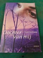 boek dochter van mij kira cochrane, Ophalen of Verzenden