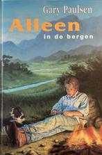 Gary Paulsen- Alleen in de bergen- HC, Boeken, Verzenden, Zo goed als nieuw