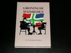 Groningse wijsheden 1406 foto 1710-1711, Ophalen of Verzenden, Zo goed als nieuw