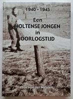Een Holtense jongen in oorlogstijd - Jan van der Meulen, Boeken, Tweede Wereldoorlog, Nieuw, Ophalen of Verzenden, Jan van der Meulen