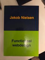 Functioneel Webdesign - Jakob Nielsen, Ophalen of Verzenden, Zo goed als nieuw, Internet of Webdesign, Jakob Nielsen