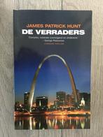 De verraders - James Patrick Hunt, Gelezen, Ophalen of Verzenden