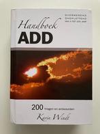 Het handboek ADD, Boeken, Psychologie, K. Windt, Zo goed als nieuw, Ontwikkelingspsychologie, Verzenden