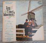 Zeg `t Met Bloemen  (Telstar LP), Ophalen of Verzenden, Gebruikt, Levenslied of Smartlap