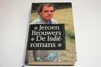 Jeroen Brouwers — Indië-Trilogie — 3 Romans in 1, Boeken, Ophalen of Verzenden, Gelezen