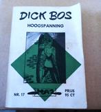 dick bos-nr.17 uit 1965-hoogspanning/1ste druk, Eén stripboek, Ophalen of Verzenden, Gelezen