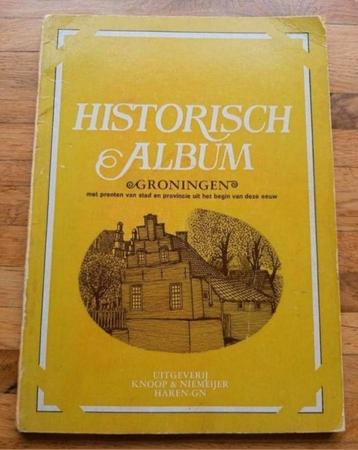 Historisch album groningen geschiedenis in woord en beeld  beschikbaar voor biedingen