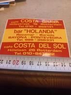 Cafe Costa brava/Costa del sol Rotterdam bar holandia baredo, Ophalen of Verzenden, Zo goed als nieuw