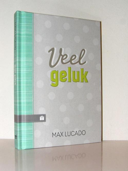 Max Lucado - Veel geluk, Boeken, Godsdienst en Theologie, Zo goed als nieuw, Christendom | Katholiek, Christendom | Protestants