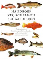 Handboek vis, schelp- en schaaldieren, Boeken, Ophalen of Verzenden, Zo goed als nieuw