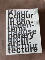 Colour in contemporary architecture = Kleur in de hedendaags, Ophalen of Verzenden, Zo goed als nieuw, Susanne Komossa; Kees Rouw; Joost Hillen