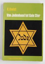 Van jodenhoed tot gele ster (1973), Boeken, Jodendom, Verzenden, Zo goed als nieuw, K. Kwiet